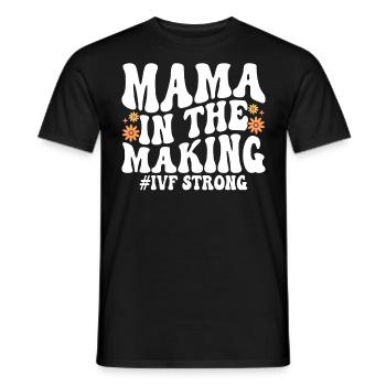 Mama In Mache IVF Orange 1 von 8 Unfruchtbarkeit - Männer T-Shirt - Schwarz - Vorne - AI Model Male 178 light (178cm)