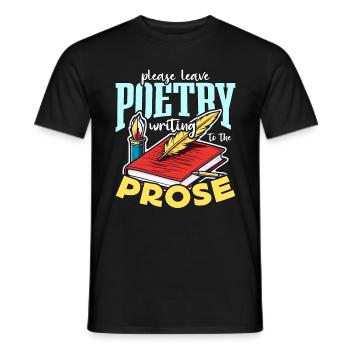 Poetry Lover Please Leave Poetry Writing Bookworm - Männer T-Shirt - Schwarz - Vorne - AI Model Male 178 light (178cm)