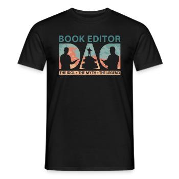Book Editor Dad The Idol The Myth The Publisher - Men's T-Shirt - black - Front - AI Model Male 178 light (178cm)