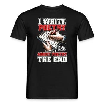 Poetry Lover I Write Poetry I Talk About Bookworm - Men's T-Shirt - black - Front - AI Model Male 178 light (178cm)