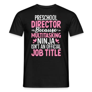 Préscolaire Directeur Multitâche Ninja Drôle Pré K - T-shirt homme - noir - Devant - AI Model Male 178 light (178cm)