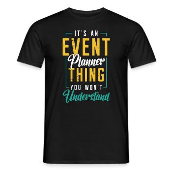 Events Coordinator It's An Event Planner Planning - Männer T-Shirt - Schwarz - Vorne - AI Model Male 178 light (178cm)