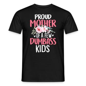 Stolze Mutter Von Ein Paar Dummen Kindern Stolze Mama - Männer T-Shirt - Schwarz - Vorne - AI Model Male 178 light (178cm)