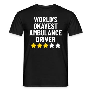 Der okayste Krankenwagenfahrer der Welt Lustiger Krankenwagen - Männer T-Shirt - Schwarz - Vorne - AI Model Male 178 light (178cm)