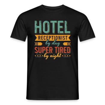 Hotel Receptionist By Day Super Administrative - Men's T-Shirt - black - Front - AI Model Male 178 light (178cm)