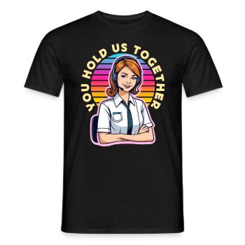 Receptionist You Hold Us Together Office Worker - Men's T-Shirt - black - Front - AI Model Male 178 light (178cm)