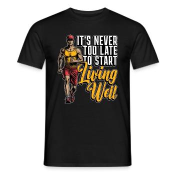 Health Coach It's Never Too Late To Start Workout - Männer T-Shirt - Schwarz - Vorne - AI Model Male 178 light (178cm)
