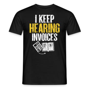 Je n’arrête pas d’entendre des factures Drôle de comptable CPA - T-shirt homme - noir - Devant - AI Model Male 178 light (178cm)