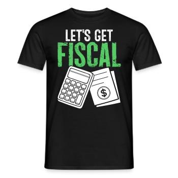 Let's Get Fiscal Funny Accounting CPA Financial - Men's T-Shirt - black - Front - AI Model Male 178 light (178cm)