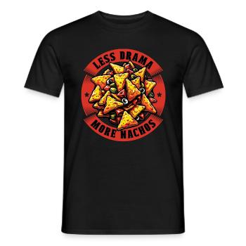 Nachos Less Drama More Nachos Tortilla Chips Lover - Männer T-Shirt - Schwarz - Vorne - AI Model Male 178 light (178cm)