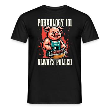 Pulled Pork BBQ Porkology 101 Always Meat Lover - Men's T-Shirt - black - Front - AI Model Male 178 light (178cm)