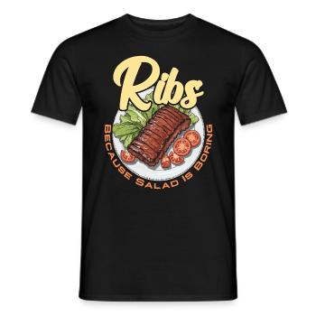 Ribs Because Salad Is Boring Grilled Meat Ribs BBQ - Männer T-Shirt - Schwarz - Vorne - AI Model Male 178 light (178cm)