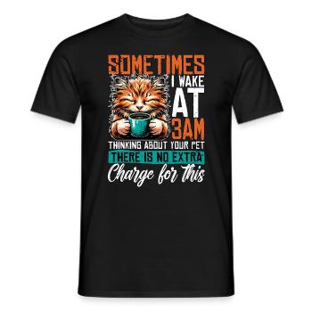 Veterinary Medicine Sometimes I Wake Vet Clinic - Men's T-Shirt - black - Front - AI Model Male 178 light (178cm)