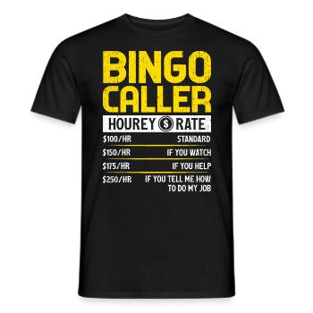 Bingo Caller Taux horaire Drôle Jeu de loterie Bingo - T-shirt homme - noir - Devant - AI Model Male 178 light (178cm)