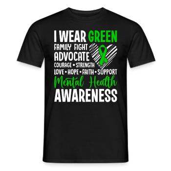 I Wear Green for Mental Health Awareness Green - Men's T-Shirt - black - Front - AI Model Male 178 light (178cm)