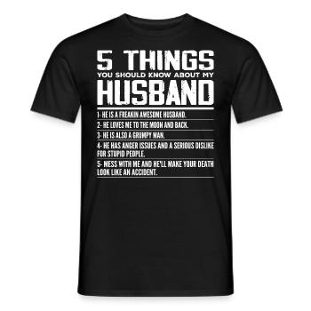 5 Dinge, die Sie über die Ehe meines Mannes wissen sollten - Männer T-Shirt - Schwarz - Vorne - AI Model Male 178 light (178cm)