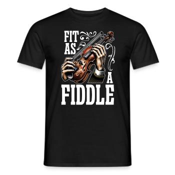 Fiddle Fit As A Fiddle Musician Violin Music Lover - Männer T-Shirt - Schwarz - Vorne - AI Model Male 178 light (178cm)