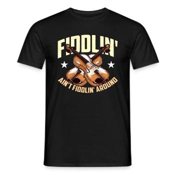 Fiddle Fiddlin' Ain’t Fiddlin' Around Music Lover - T-shirt homme - noir - Devant - AI Model Male 178 light (178cm)