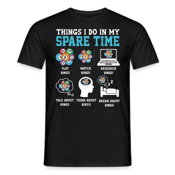 Things I Do In My Spare Time Bingo Funny Gambling - Men's T-Shirt - black - Front - AI Model Male 178 light (178cm)