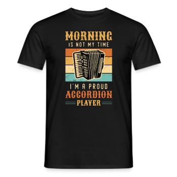 Accordéoniste Musicien Morning Is Not My Time - T-shirt homme - noir - Devant - AI Model Male 178 light (178cm)