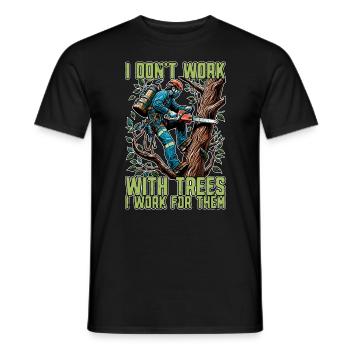 Tree Surgeon I Don't Work Arborist Tree Surgeons - Männer T-Shirt - Schwarz - Vorne - AI Model Male 178 light (178cm)
