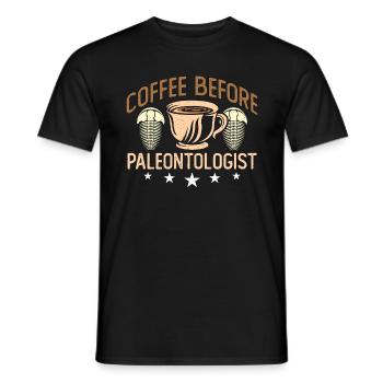 Paleontologist Coffee Before Geology Coffee Lover - Männer T-Shirt - Schwarz - Vorne - AI Model Male 178 light (178cm)