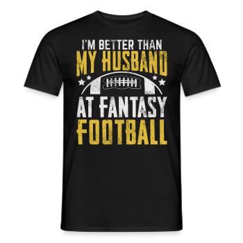 Je suis meilleur que mon mari au Fantasy Football - T-shirt homme - noir - Devant - AI Model Male 178 light (178cm)
