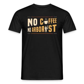 Arboriste Pas de café Pas d’ouvrier forestier Amateur de café - T-shirt homme - noir - Devant - AI Model Male 178 light (178cm)