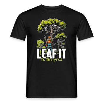 Arborist Leaf It To The Tree Trimmer Arborists - Männer T-Shirt - Schwarz - Vorne - AI Model Male 178 light (178cm)