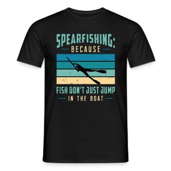 Spearfishing Because Fish Don't Just Snorkeling - Männer T-Shirt - Schwarz - Vorne - AI Model Male 178 light (178cm)