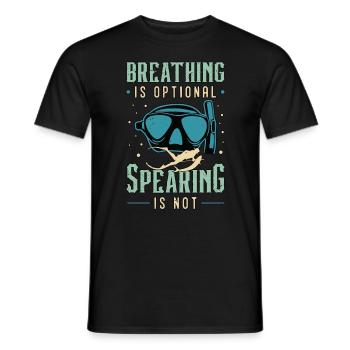 Spearfishing Breathing Is Optional Scuba Diver - Männer T-Shirt - Schwarz - Vorne - AI Model Male 178 light (178cm)