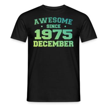 Anniversaire Décembre 1975 - Cadeau Decembre 1975 - T-shirt homme - noir - Devant - AI Model Male 178 light (178cm)