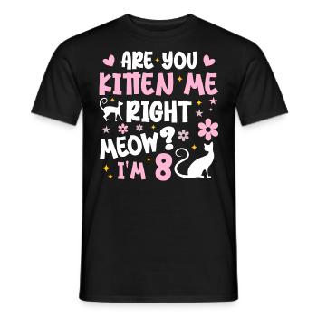 I'm 8 years old | 8 Year Anniversary Gift Meow Gift - Men's T-Shirt - black - Front - AI Model Male 178 light (178cm)