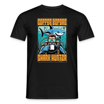 Shark Hunting Coffee Before Swimming Coffee Lover - Men's T-Shirt - black - Front - AI Model Male 178 light (178cm)
