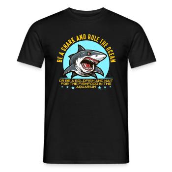 Shark Hunting Be A Shark And Rule Fossil Hunting - Men's T-Shirt - black - Front - AI Model Male 178 light (178cm)