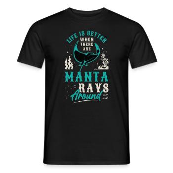 Manta Rays Life Is Better When There Marine Life - Männer T-Shirt - Schwarz - Vorne - AI Model Male 178 light (178cm)