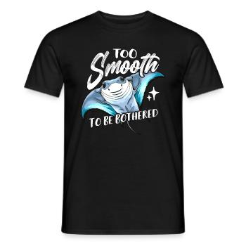 Manta Rays Too Smooth To Be Bothered Marine Life - Männer T-Shirt - Schwarz - Vorne - AI Model Male 178 light (178cm)