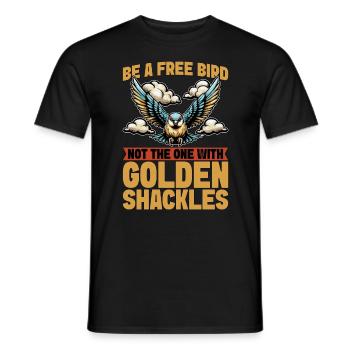 Bird Enthusiast Be A Free Bird Wildlife Enthusiast - Männer T-Shirt - Schwarz - Vorne - AI Model Male 178 light (178cm)