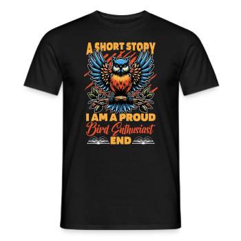 Bird Enthusiast A Short Story I Am A Nature Lover - Men's T-Shirt - black - Front - AI Model Male 178 light (178cm)