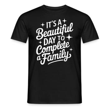 It's A Beautiful Day to Complete A Family Foster - Men's T-Shirt - black - Front - AI Model Male 178 light (178cm)