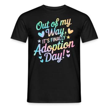 Out Of My Way It's Finally Adoption Day Tie Dye - Men's T-Shirt - black - Front - AI Model Male 178 light (178cm)