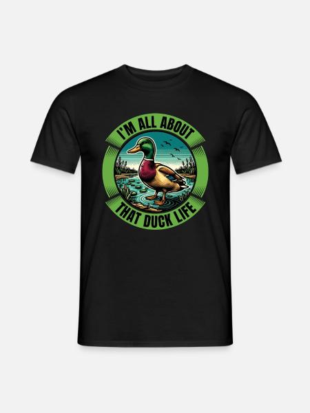Mallard Duck I'm All About That Duck Water Bird - Männer T-Shirt - Schwarz