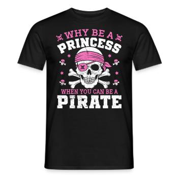 Pourquoi être une princesse quand on peut être un pirate Aargh - T-shirt homme - noir - Devant - AI Model Male 178 light (178cm)
