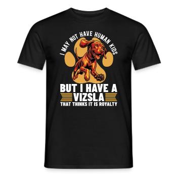 Vizsla I May Not Have Humans Kids But Animal Lover - Men's T-Shirt - black - Front - AI Model Male 178 light (178cm)