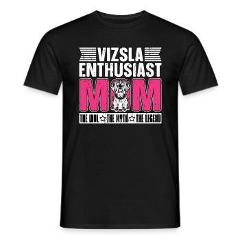 Vizsla Enthusiast Mom The Idol The Myth Pet Owner - Men's T-Shirt - black - Front - AI Model Male 178 light (178cm)