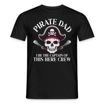 Pirate Dad I Be The Captain Aargh Crossbone Funny - Men's T-Shirt - black - Front - AI Model Male 178 light (178cm)
