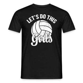 Faisons cela filles volley-ball drôle servir bosse - T-shirt homme - noir - Devant - AI Model Male 178 light (178cm)