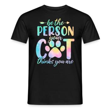 Seien Sie die Person, für die Ihr Hund Sie hält Katzen-Batikfarbe - Männer T-Shirt - Schwarz - Vorne - AI Model Male 178 light (178cm)