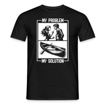 Canoeist My Problem My Pictogram Dad Mom Canoeing - Männer T-Shirt - Schwarz - Vorne - AI Model Male 178 light (178cm)