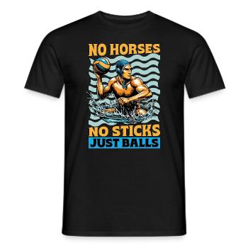 Water Polo No Horses No Sticks Just Balls Swimming - Men's T-Shirt - black - Front - AI Model Male 178 light (178cm)
